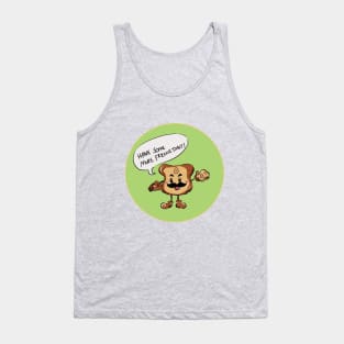 Have Some More French Toast Tank Top